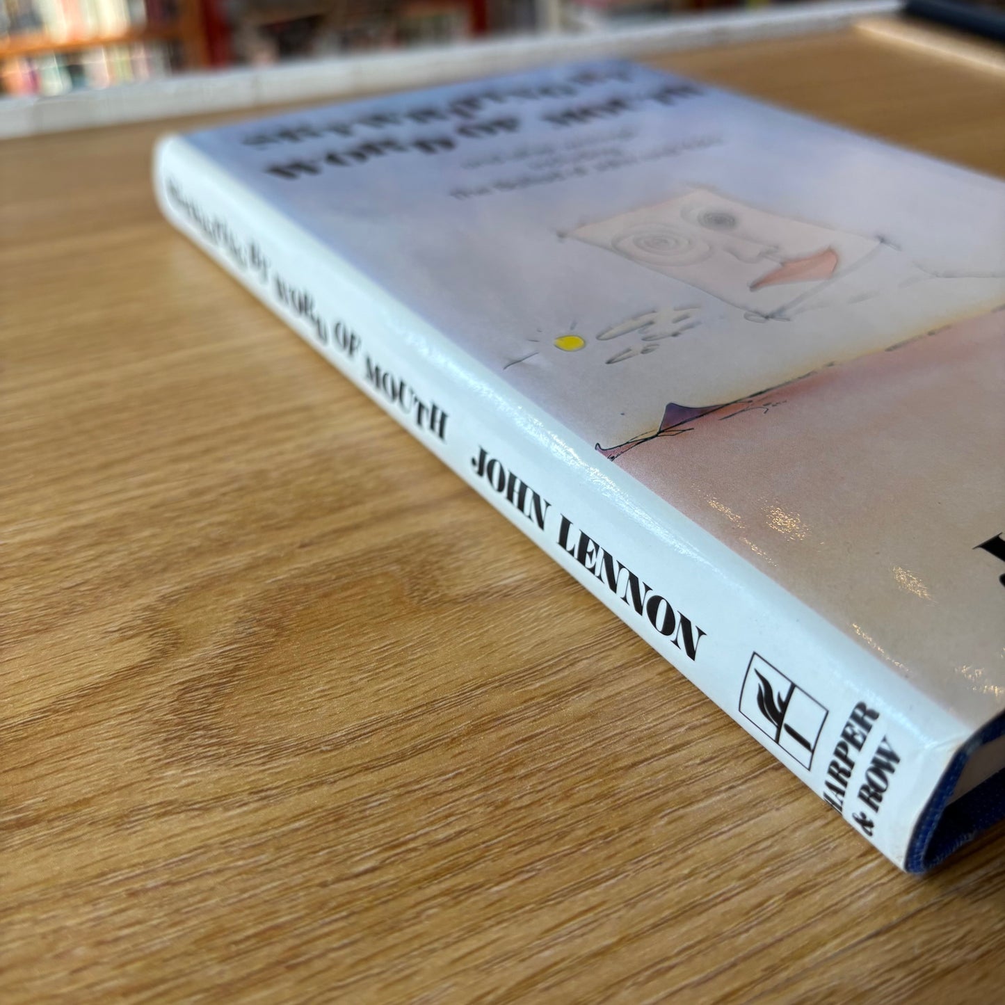 John Lennon - Skywriting by Word of Mouth - First Edition