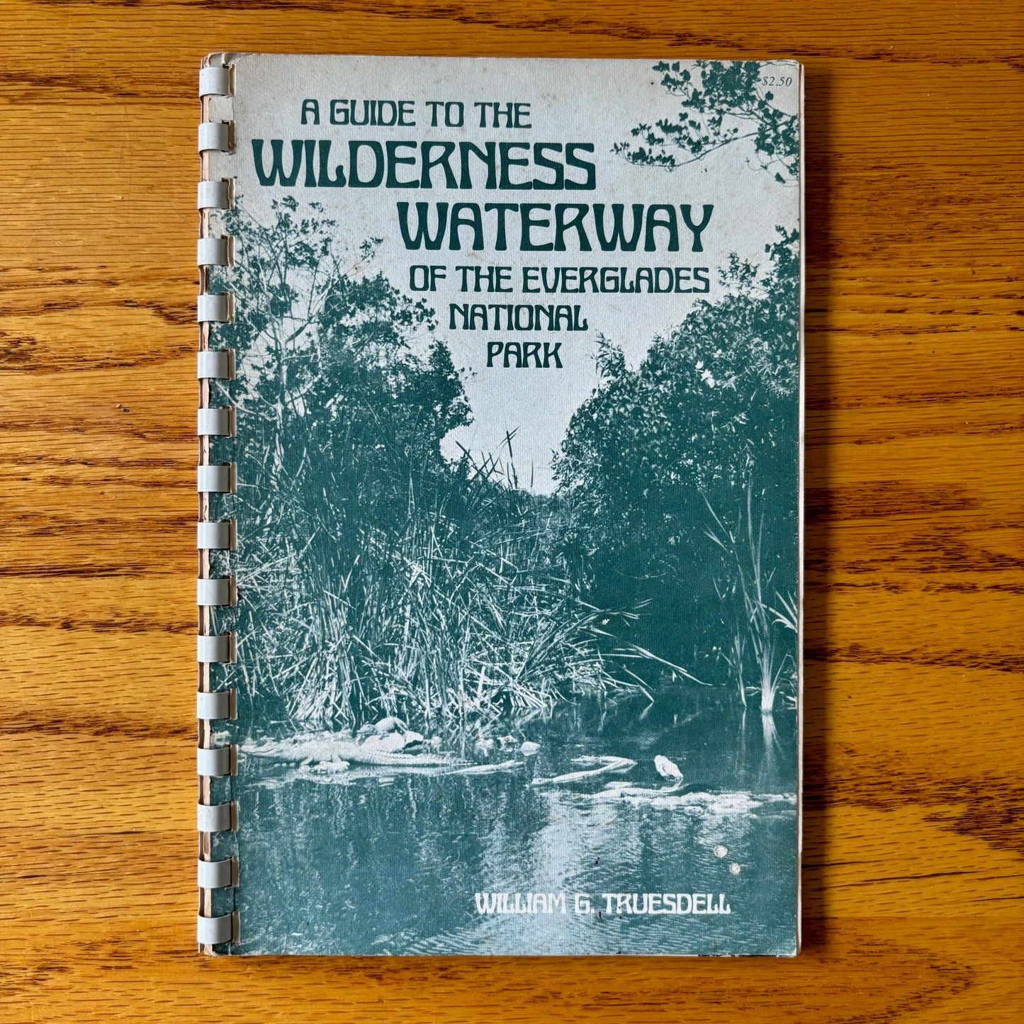 William G. Truesdell - A Guide to the Wildenress Waterway of the Everglades National Park