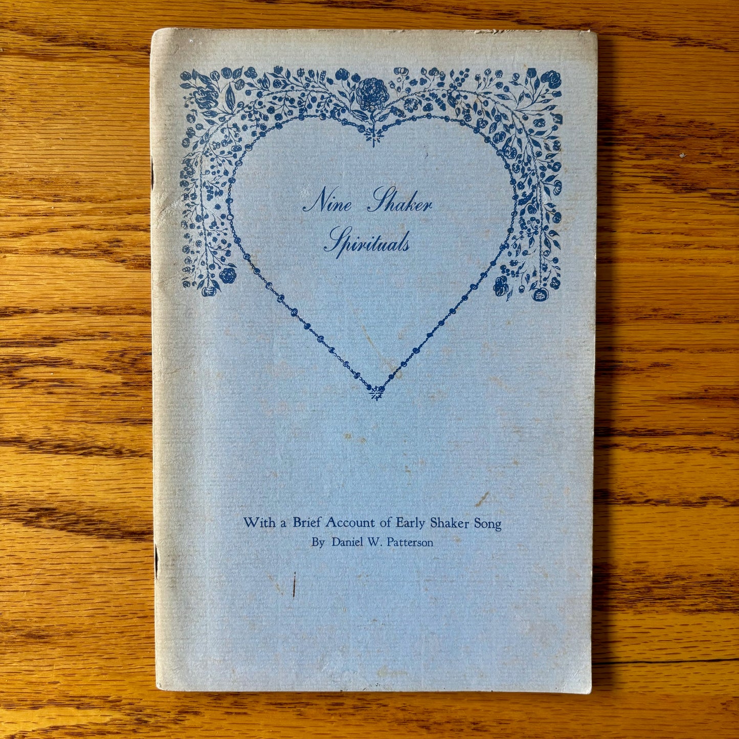 Daniel W. Patteron - Nine Shaker Spirituals with a Brief Account of Early Shaker Song