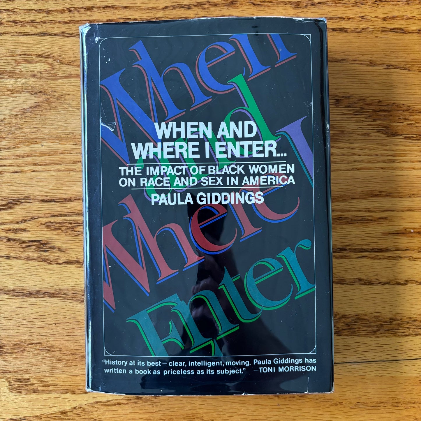 Paula Giddings - When and Where I Enter: The Impact of Black Women on Race and Sex in America