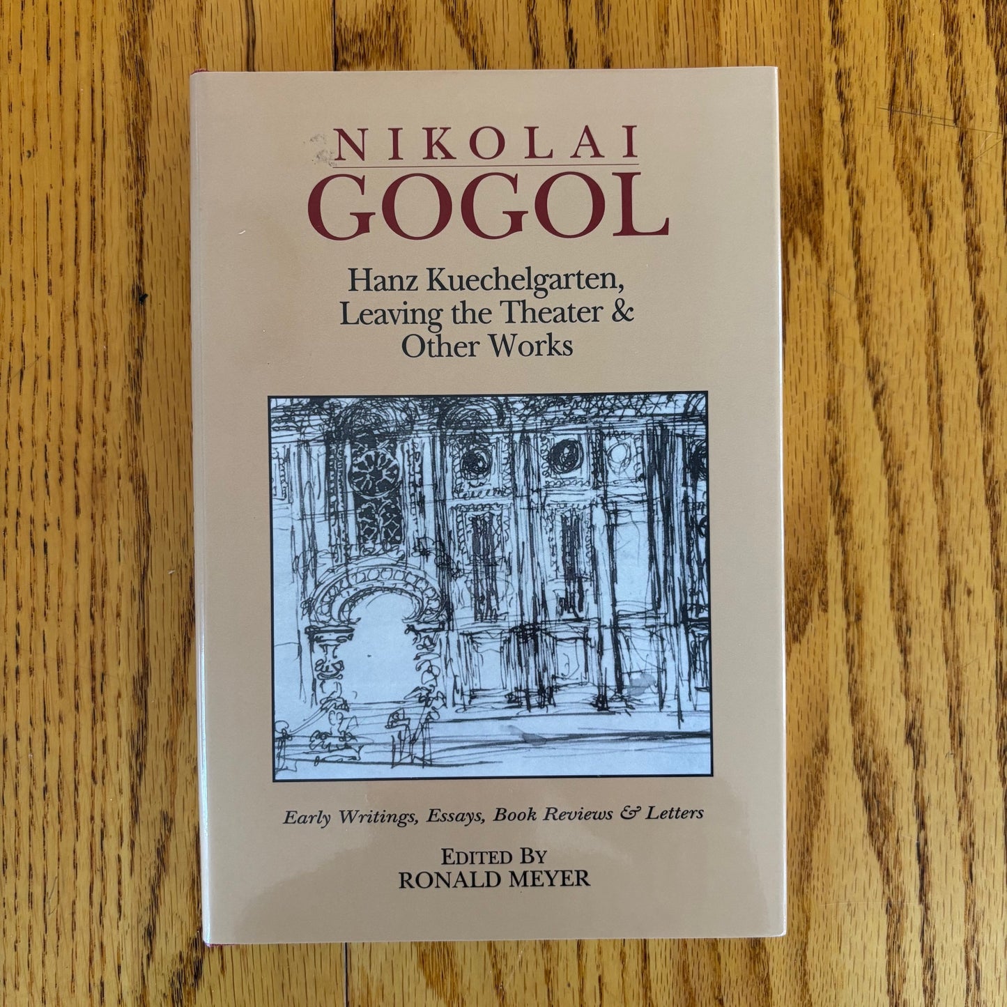 Nikolai Gogol - Hanz Kuechelgarten, Leaving the Theater and Other Works - First Edition