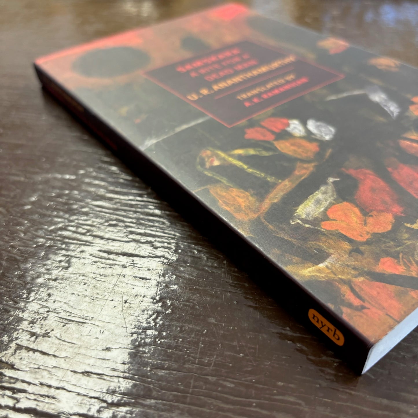 U.R. Ananthamurthy - Samskara: A Rite for a Dead Man