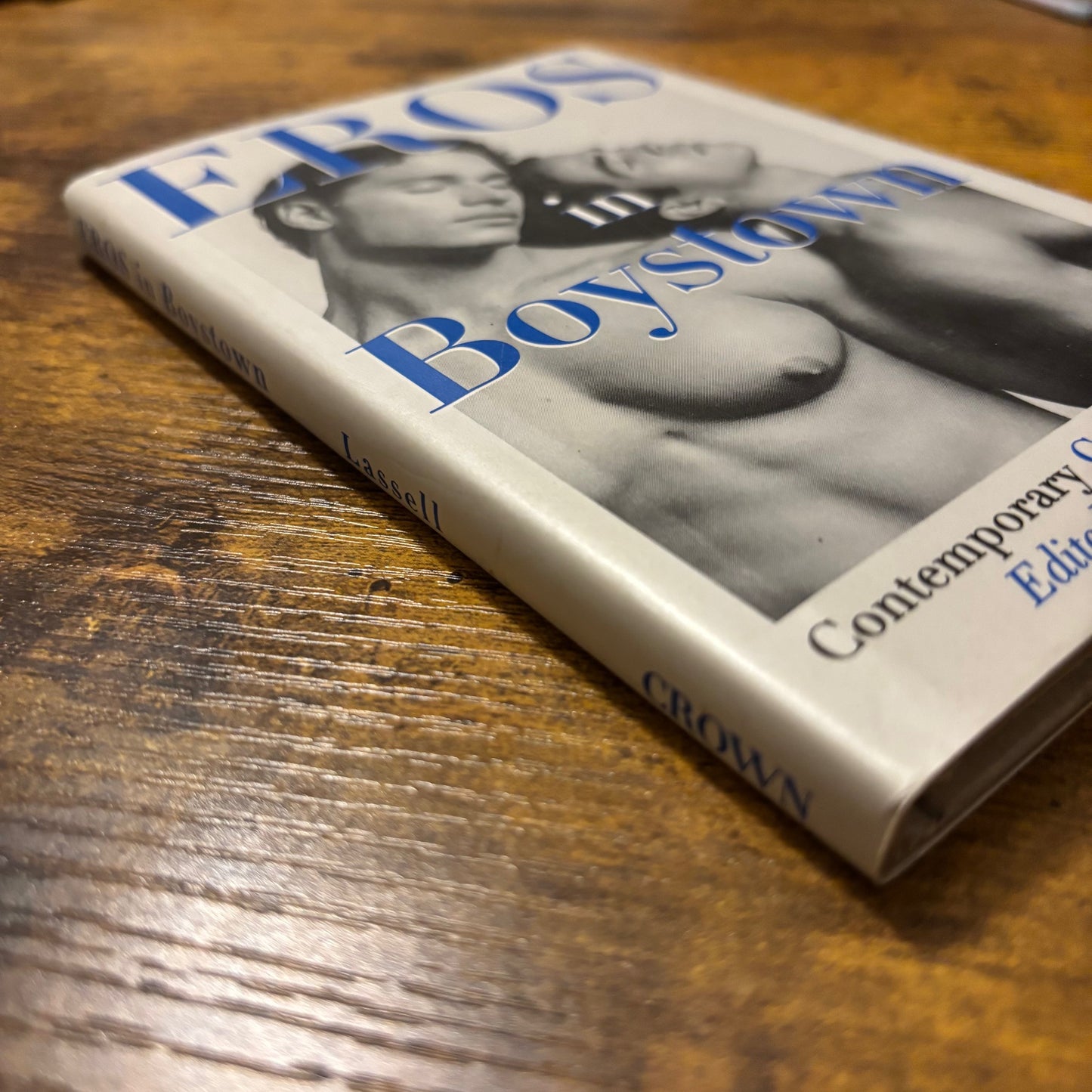 Michael Lassell, ed. - Eros in Boystown: Contemporary Gay Poems About Sex