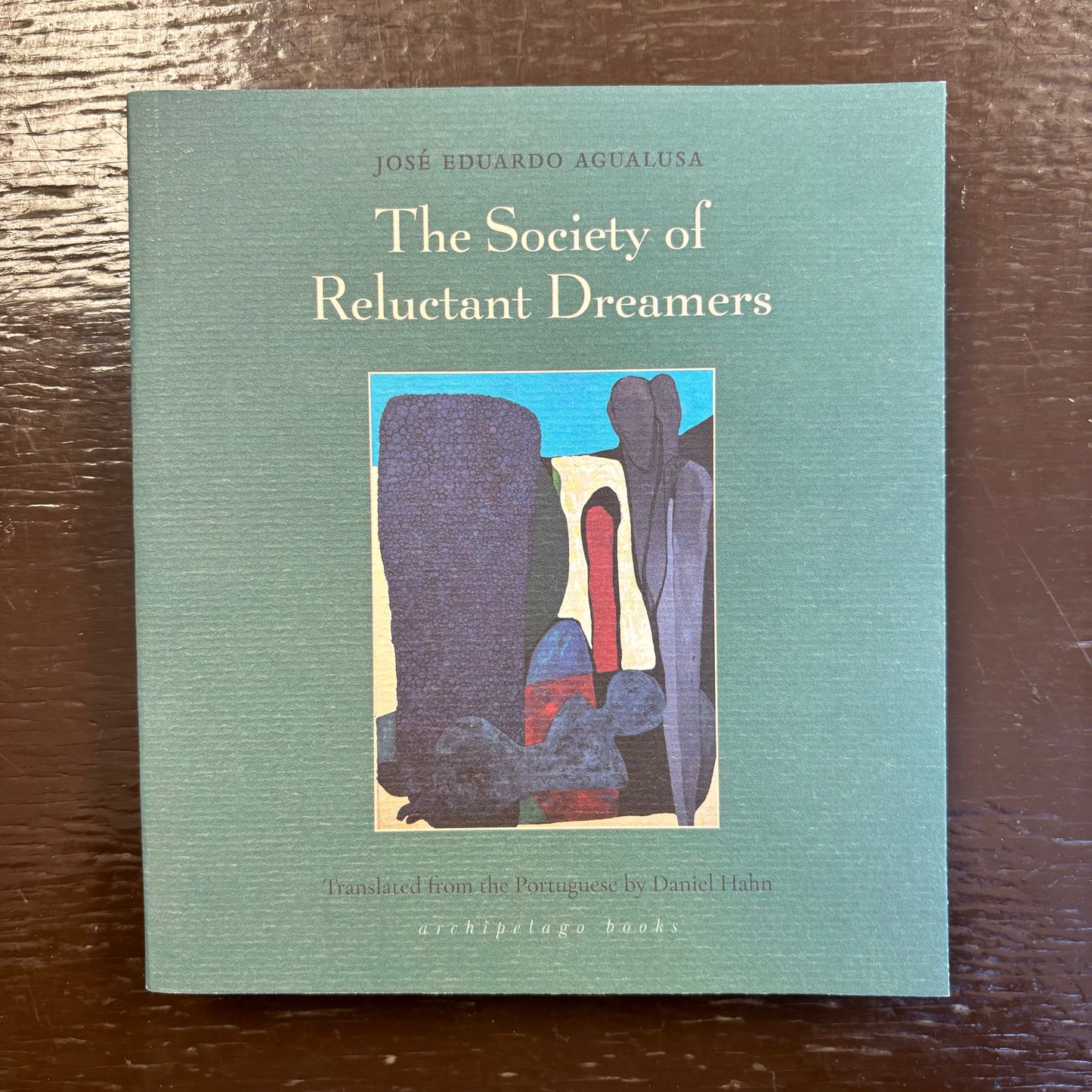 Jose Eduardo Agualusa - The Society of Reluctant Dreamers