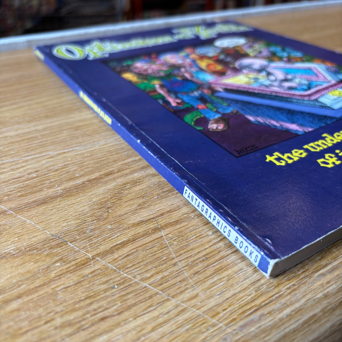 Jack Jackson - Optimism of Youth: The Underground Work - First Edition
