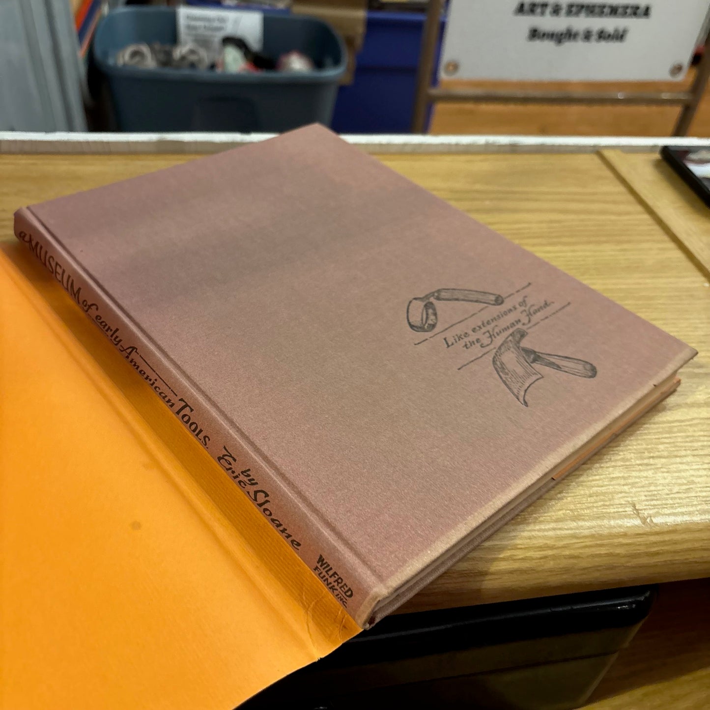 Eric Sloane - A Museum of Early American Tools