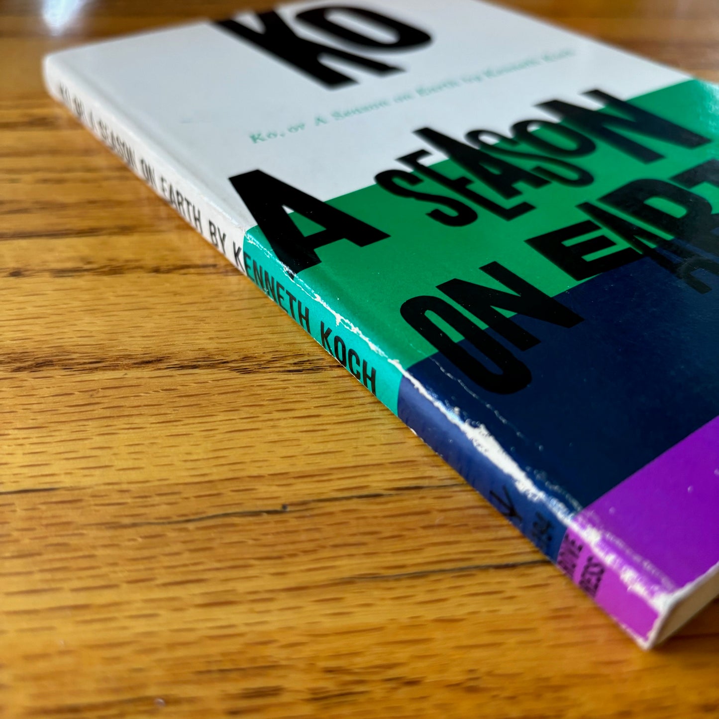 Kenneth Koch - Ko, or A Season on Earth - Signed