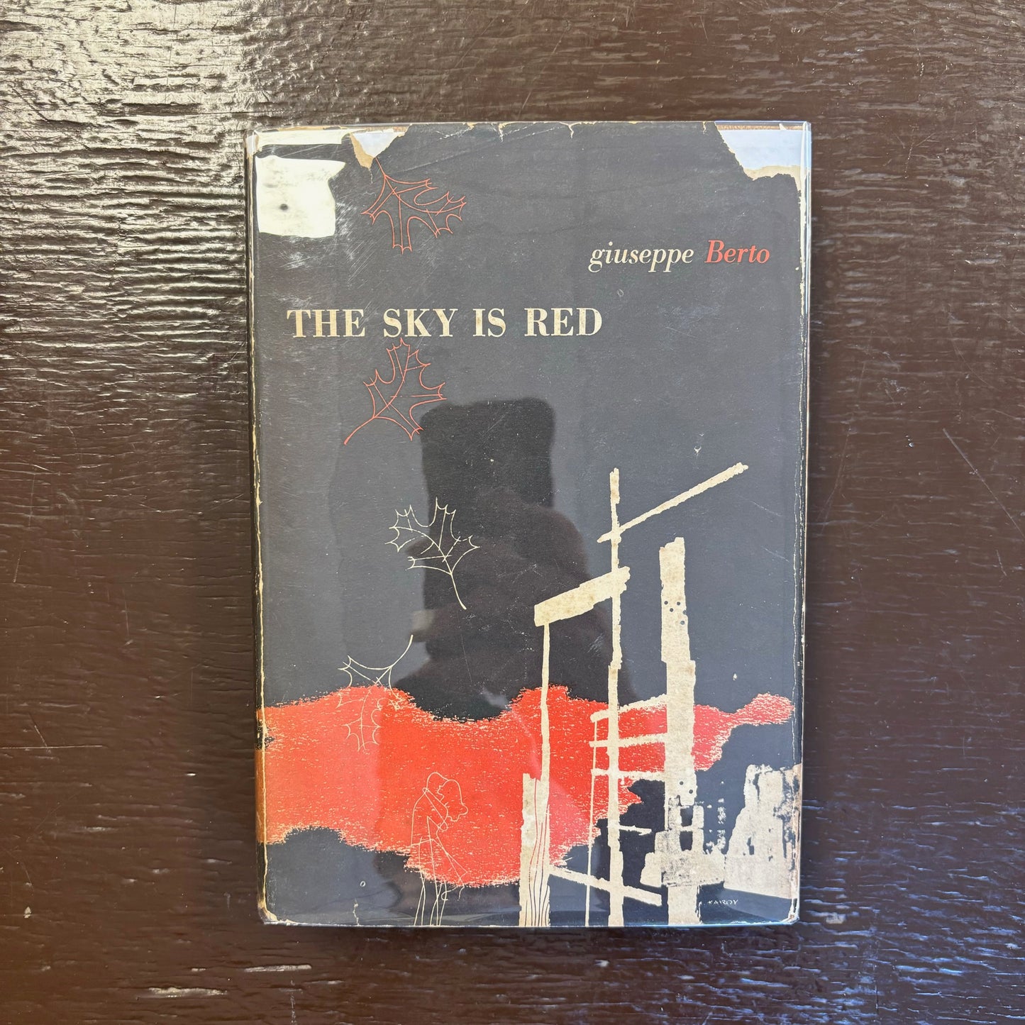 Giuseppe Berto - The Sky is Red