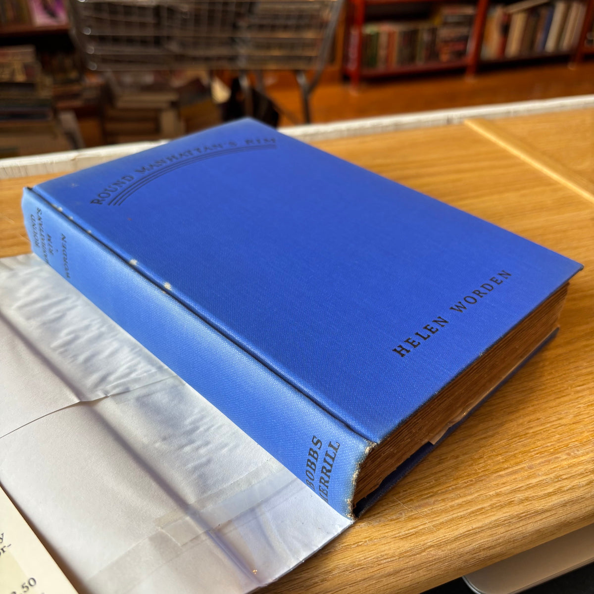 Helen Worden - Round Manhattan's Rim - First Edition