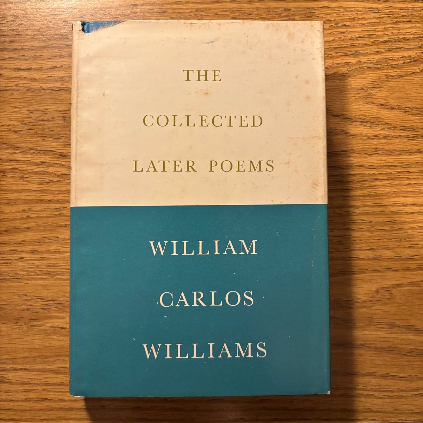 William Carlos Williams - The Collected Later Poems