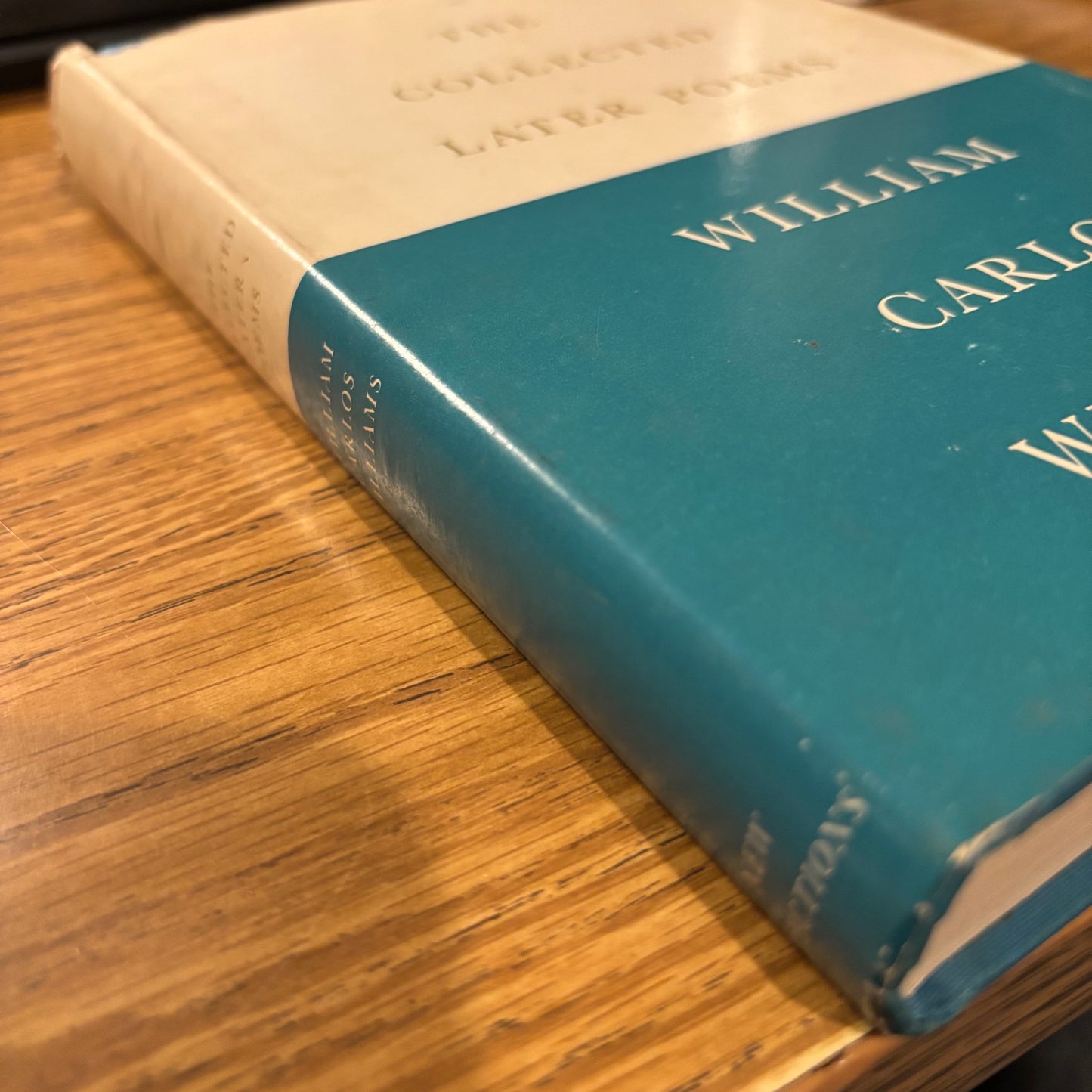William Carlos Williams - The Collected Later Poems