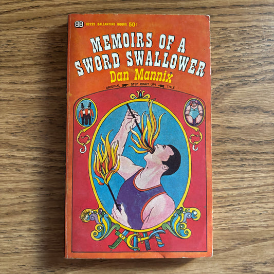 Dan Mannix - Memoirs of a Sword Swallower