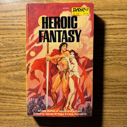 Gerald W. Page, Hank Reinhardt, eds. - Heroic Fantasy - First Edition Paperback