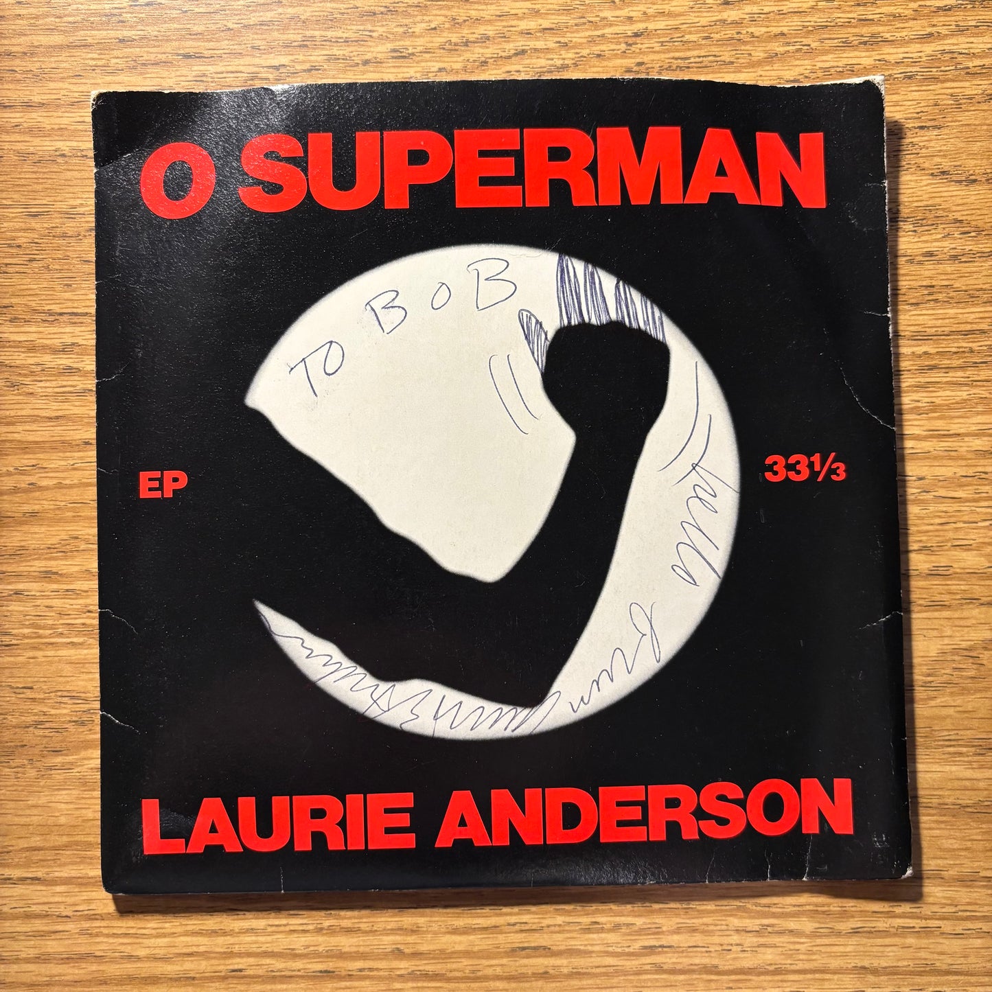 Laurie Anderson - O Superman / Walk the Dog - Signed Promotional Pressing
