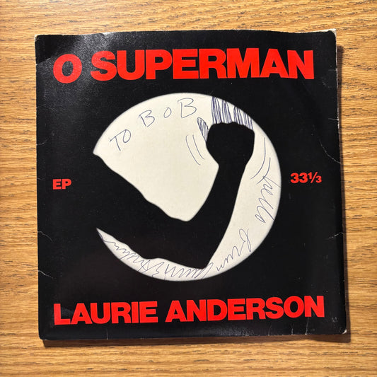 Laurie Anderson - O Superman / Walk the Dog - Signed Promotional Pressing