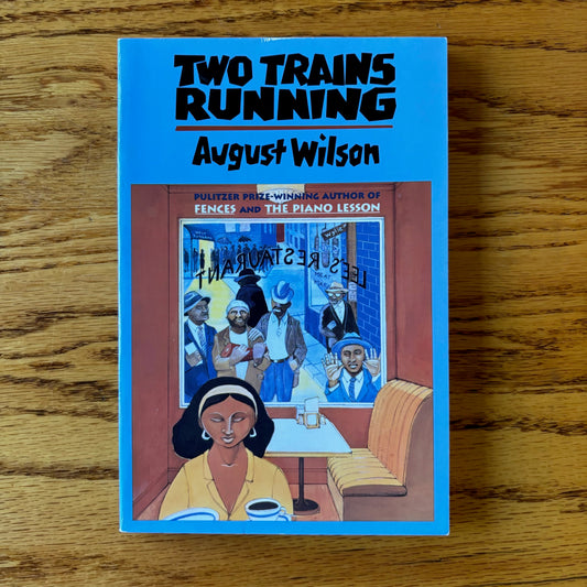 August Wilson - Two Trains Running - Signed
