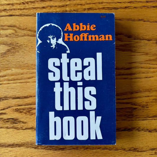 Abbie Hoffman - Steal This Book - Pirate Editions First Edition