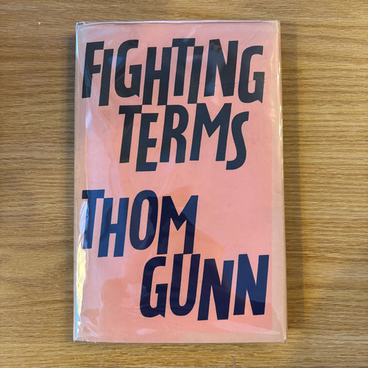 Thom Gunn - Fighting Terms