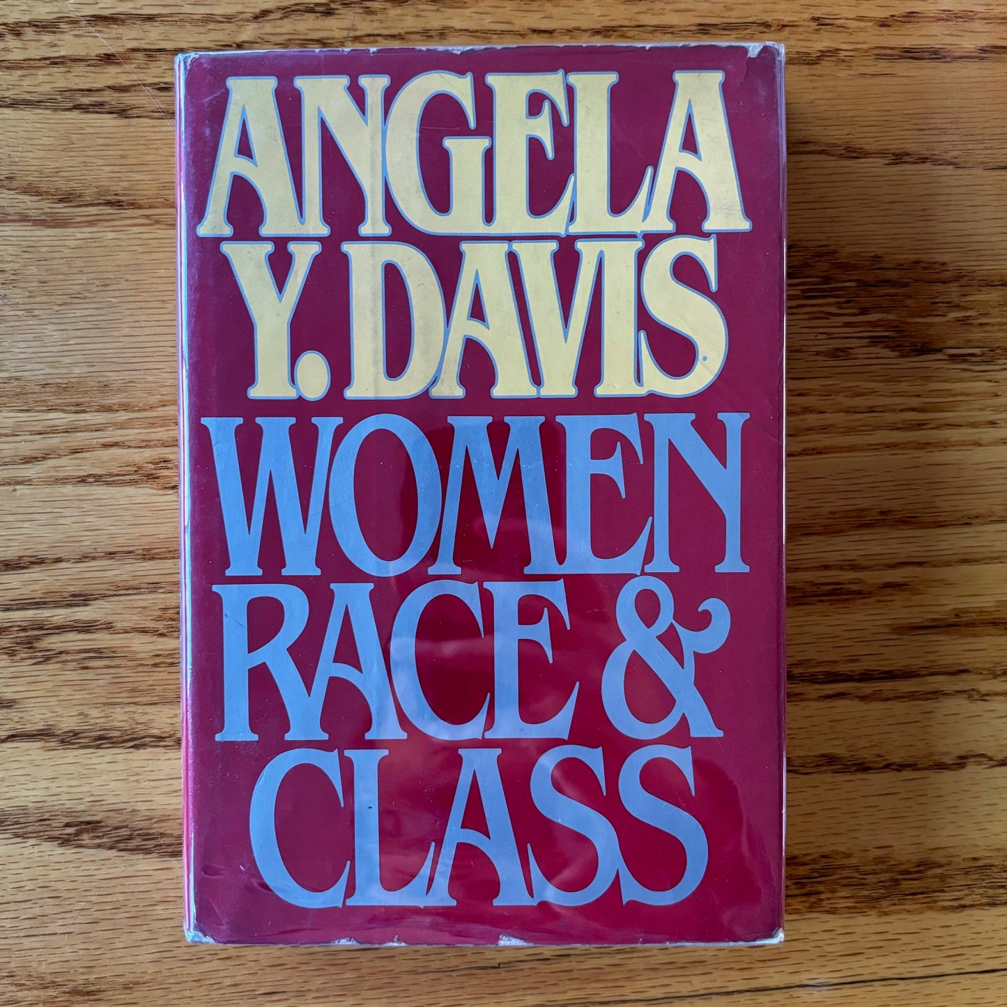 Angela Y. Davis - Race Women & Class - First Edition