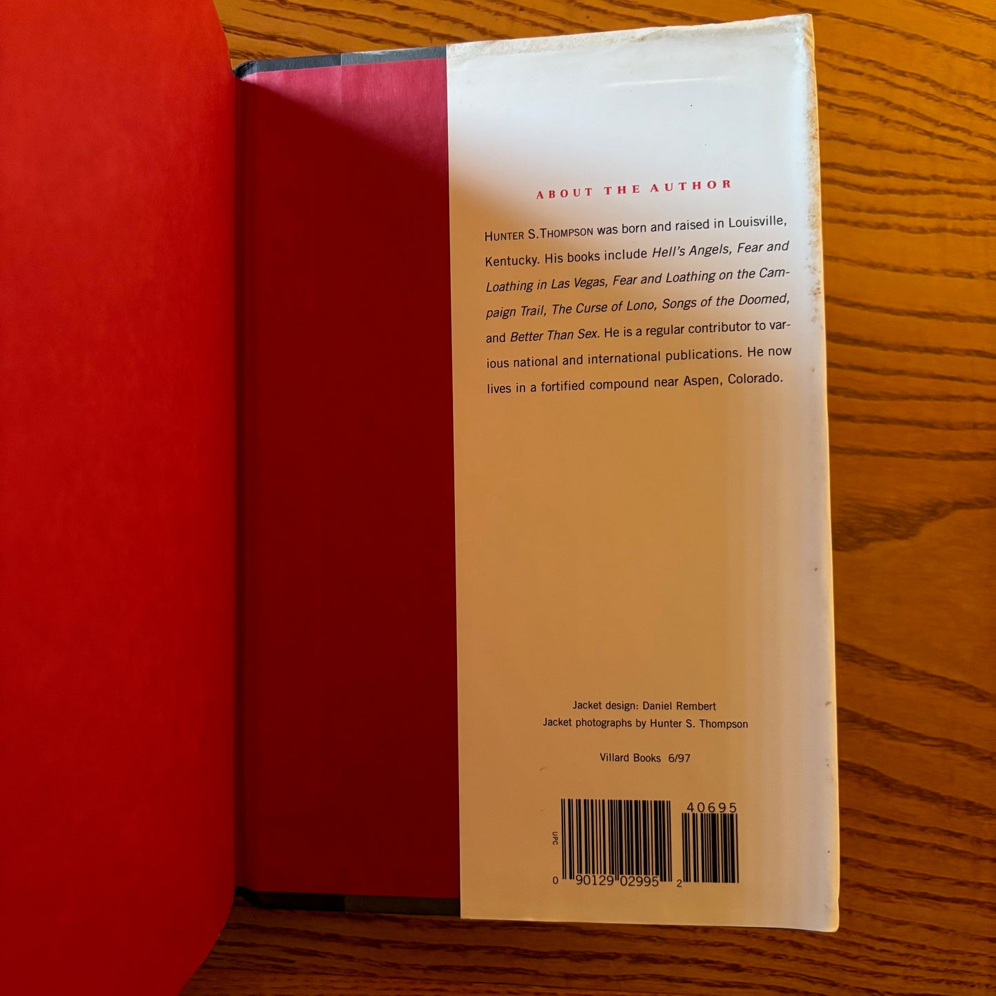 Hunter S. Thompson - The Proud Highway: Saga of a Desperate Southern Gentleman 1955-1967 - First Edition