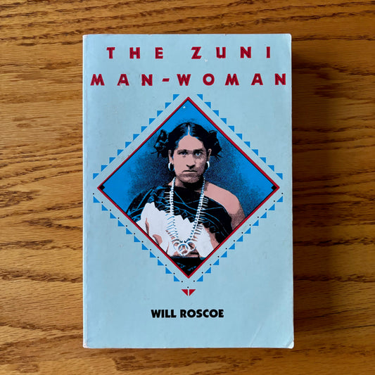 Will Roscoe - The Zuni Man-Woman