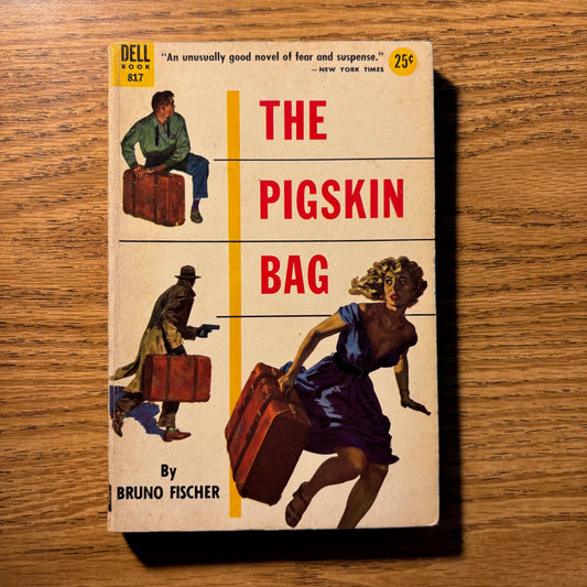 Bruno Fischer - The Pigskin Bag
