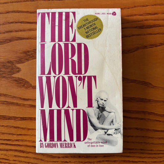 Gordon Merrick - The Lord Won't Mind