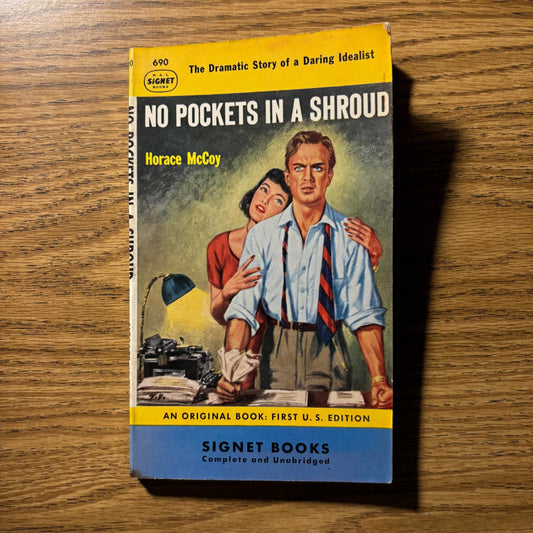 Horace McCoy - No Pockets in a Shroud