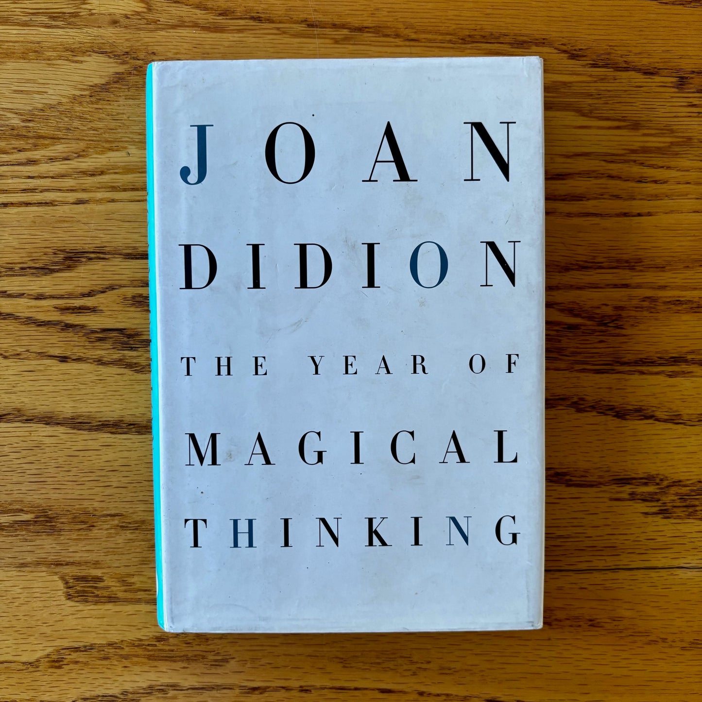 Joan Didion - The Year of Magical Thinking - First Edition