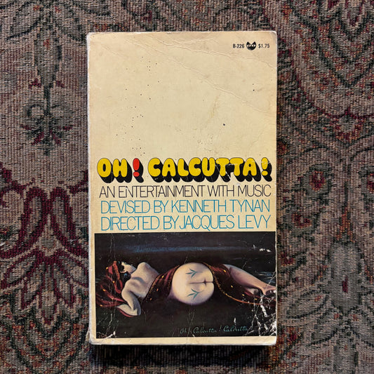 Kenneth Tynan, Jacques Levy - Oh! Calcutta!