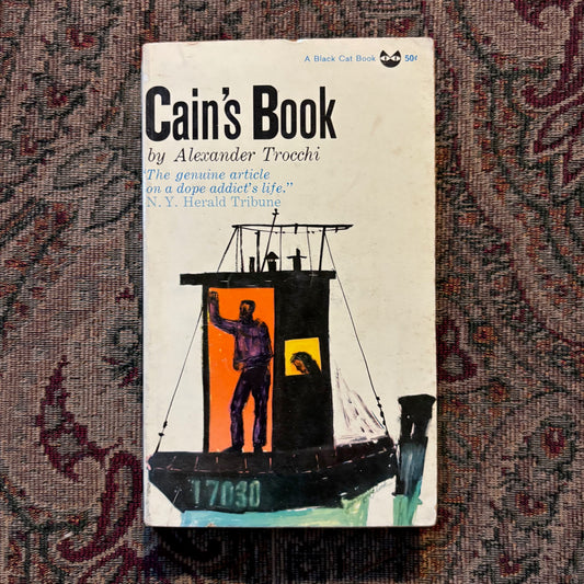 Alexander Trocchi - Cain's Book