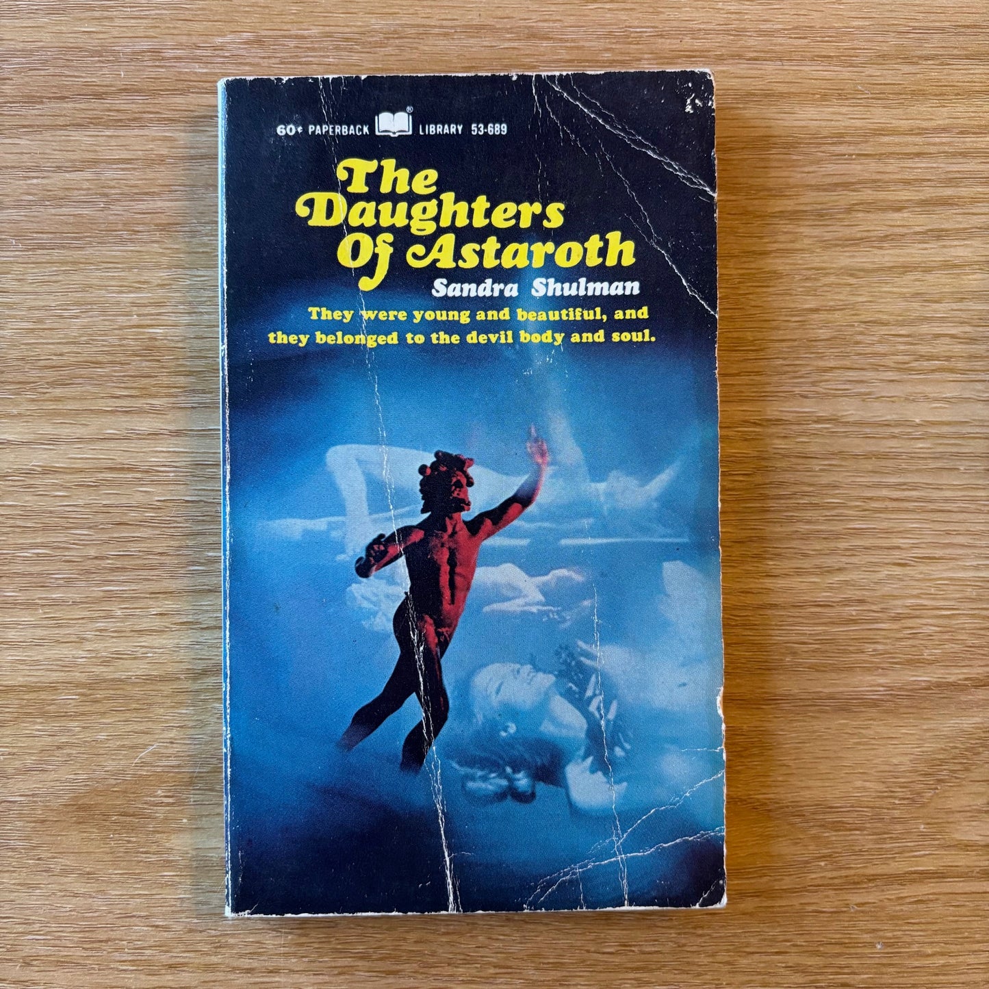 Sandra Shulman - The Daughters of Astaroth - First Edition