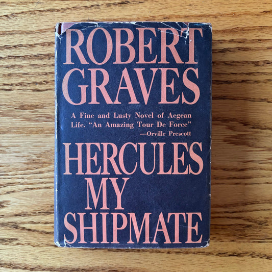 Robert Graves - Hercules My Shipmate