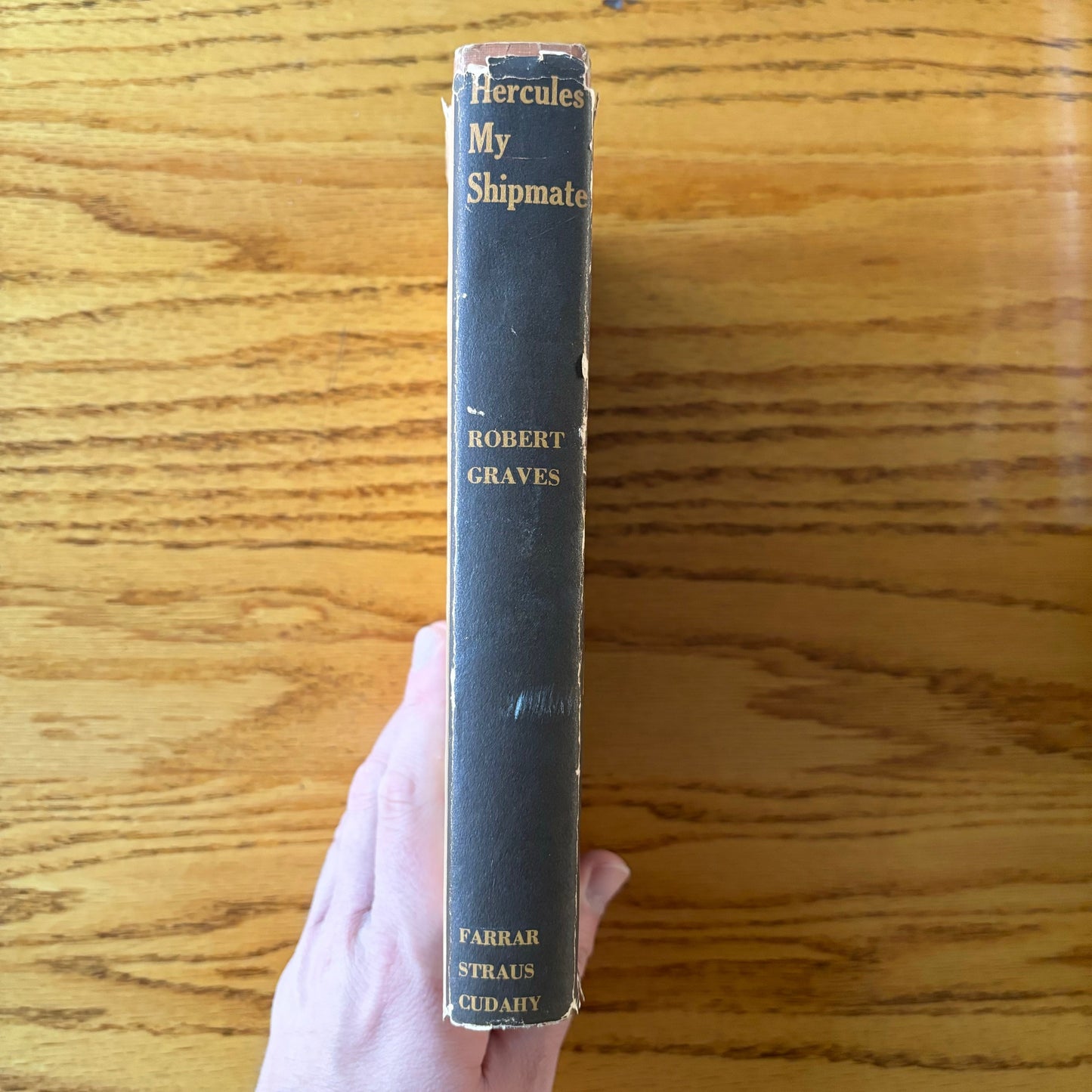 Robert Graves - Hercules My Shipmate