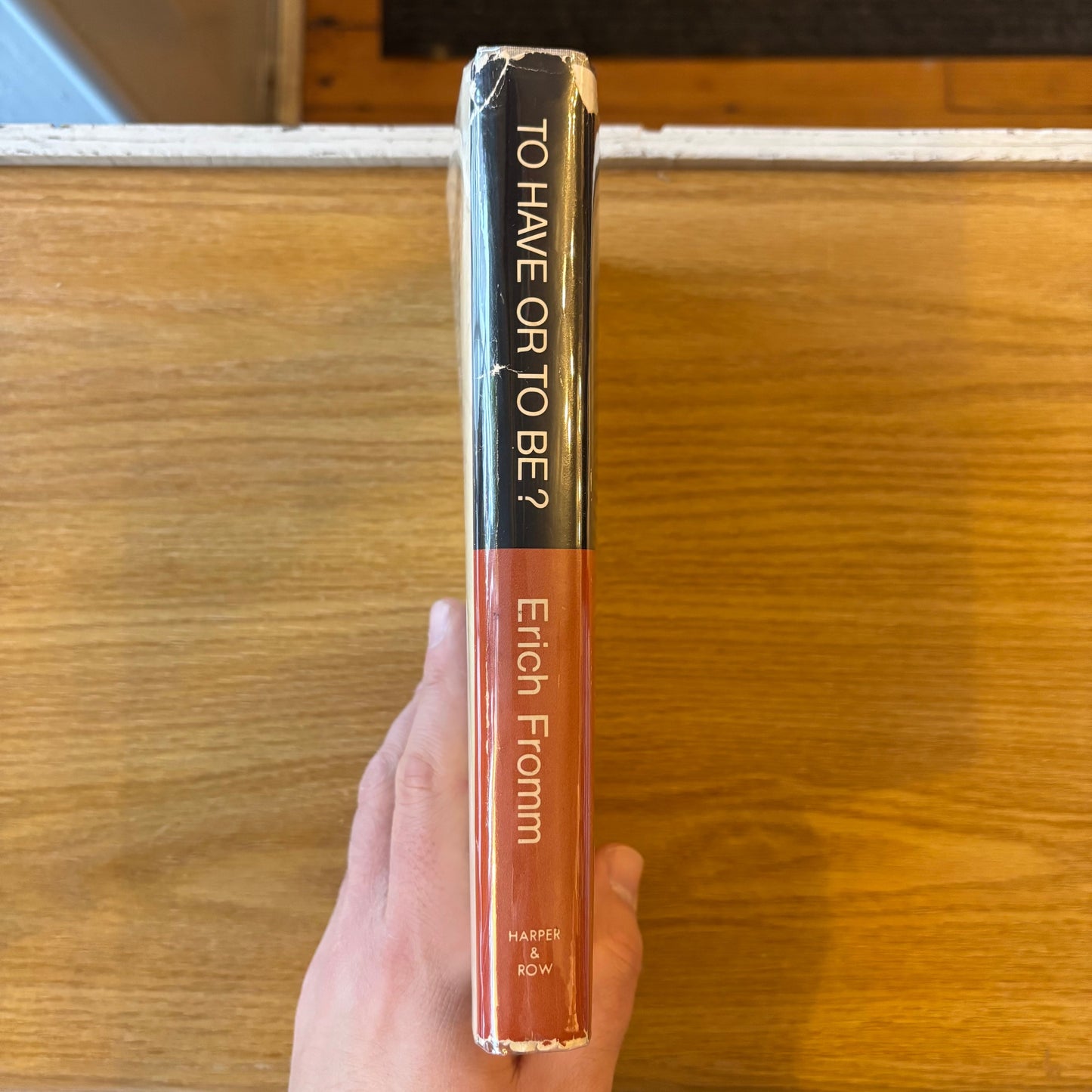 Erich Fromm - To Have or to Be? - First Edition