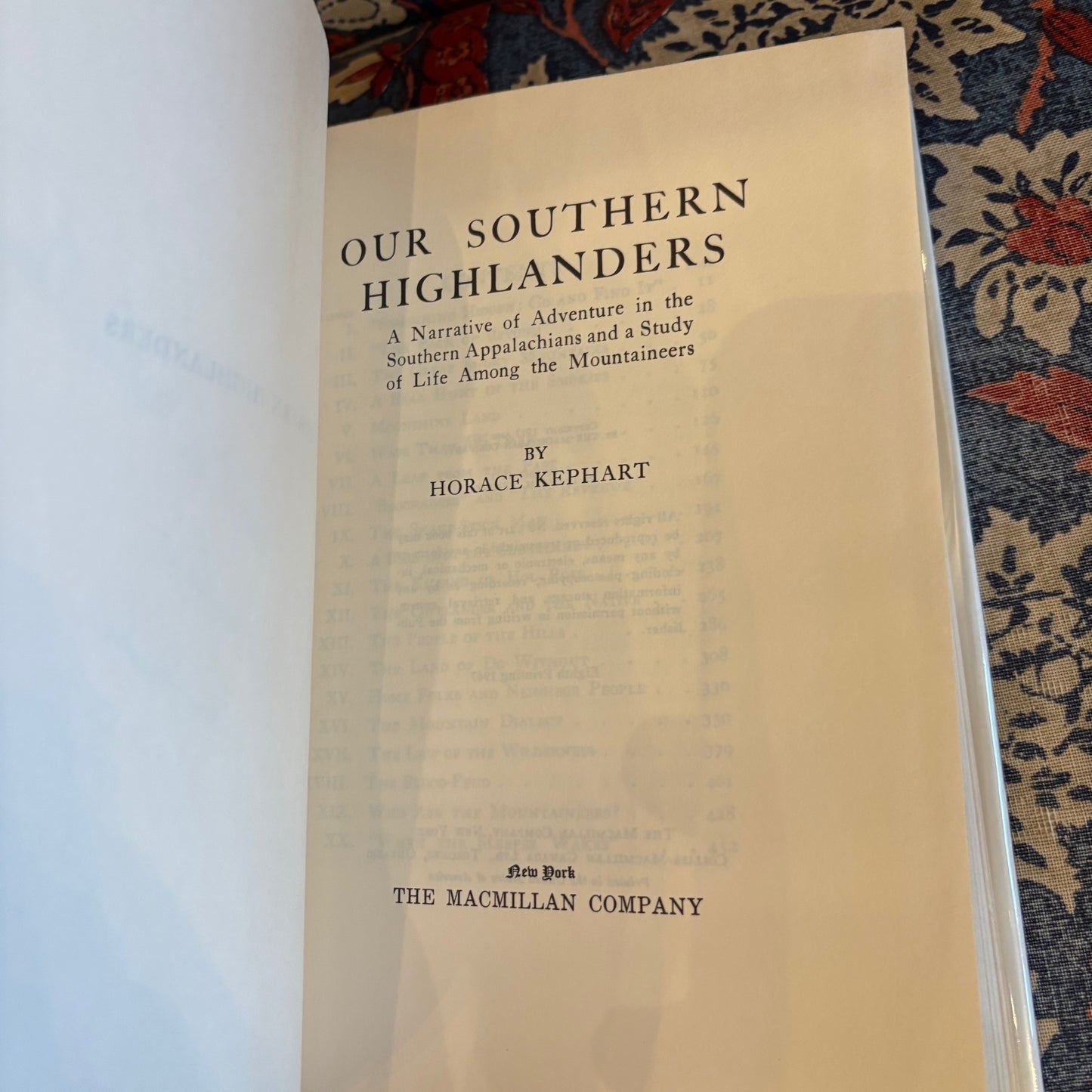 Horace Kephart - Our Southern Highlanders