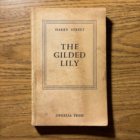 Harry Street - The Gilded Lily