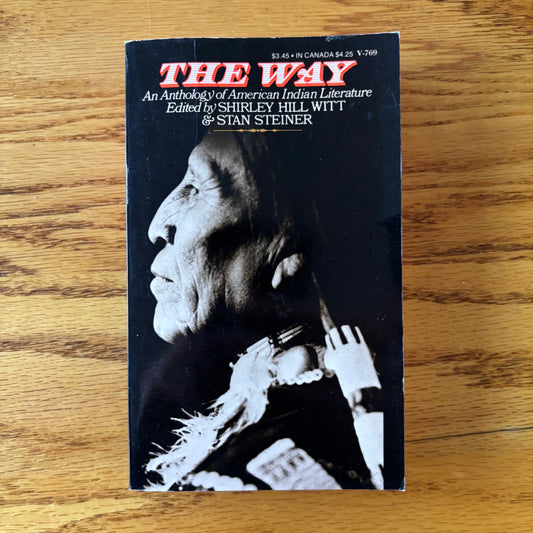 The Way: An Anthology of American Indian Literature