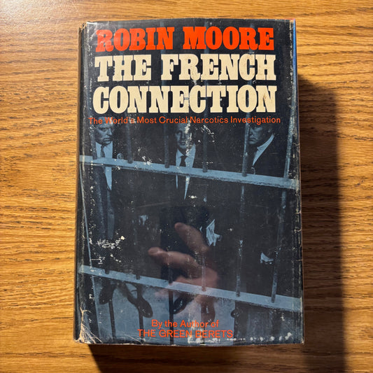 Robin Moore - The French Connection - Signed Association Copy