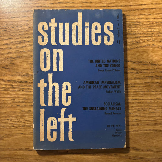 Studies on the Left Vol. 3 No. 6