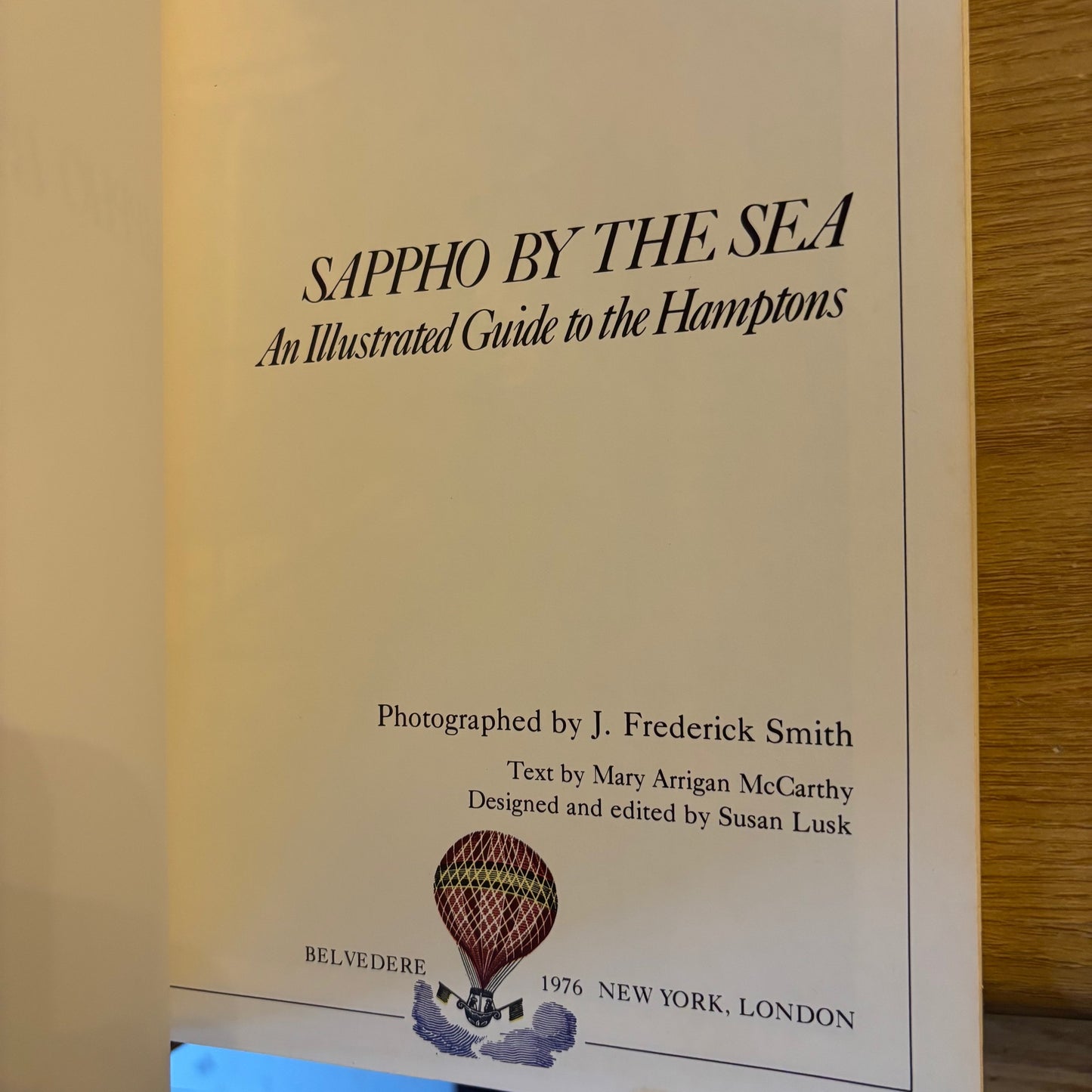 Mary Arrigan McCarthy, J. Frederick Smith - Sappho by the Sea: An Illustrated Guide to the Hamptons