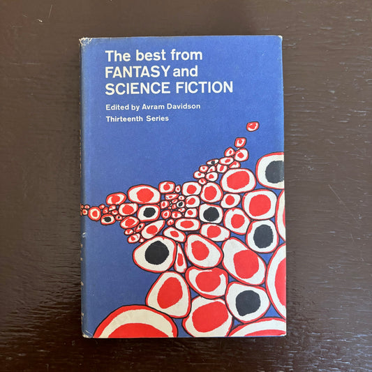 Avram Davidson, ed. - The Best from Fantasy and Science Fiction: Thirteenth Series