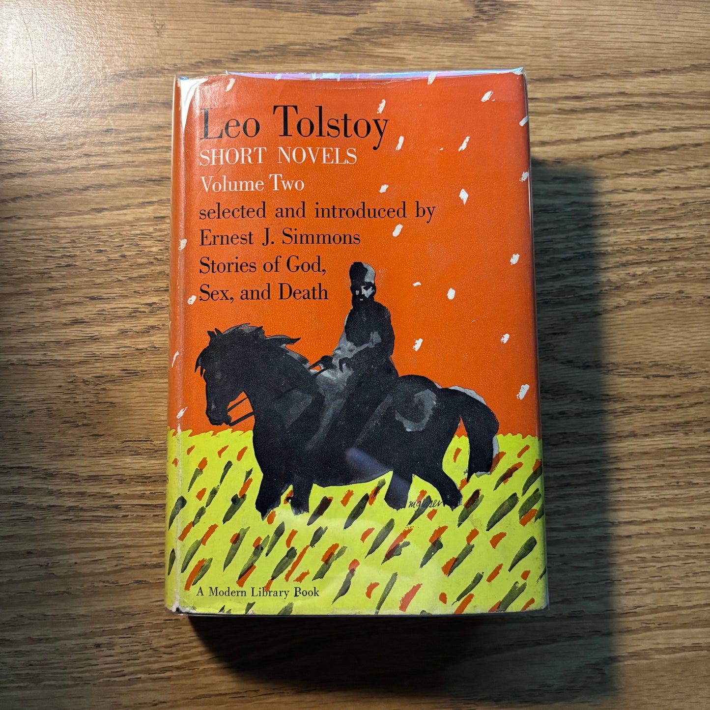 Leo Tolstoy - Short Novels, Volume Two: Stories of God, Sex and Death - Modern Library
