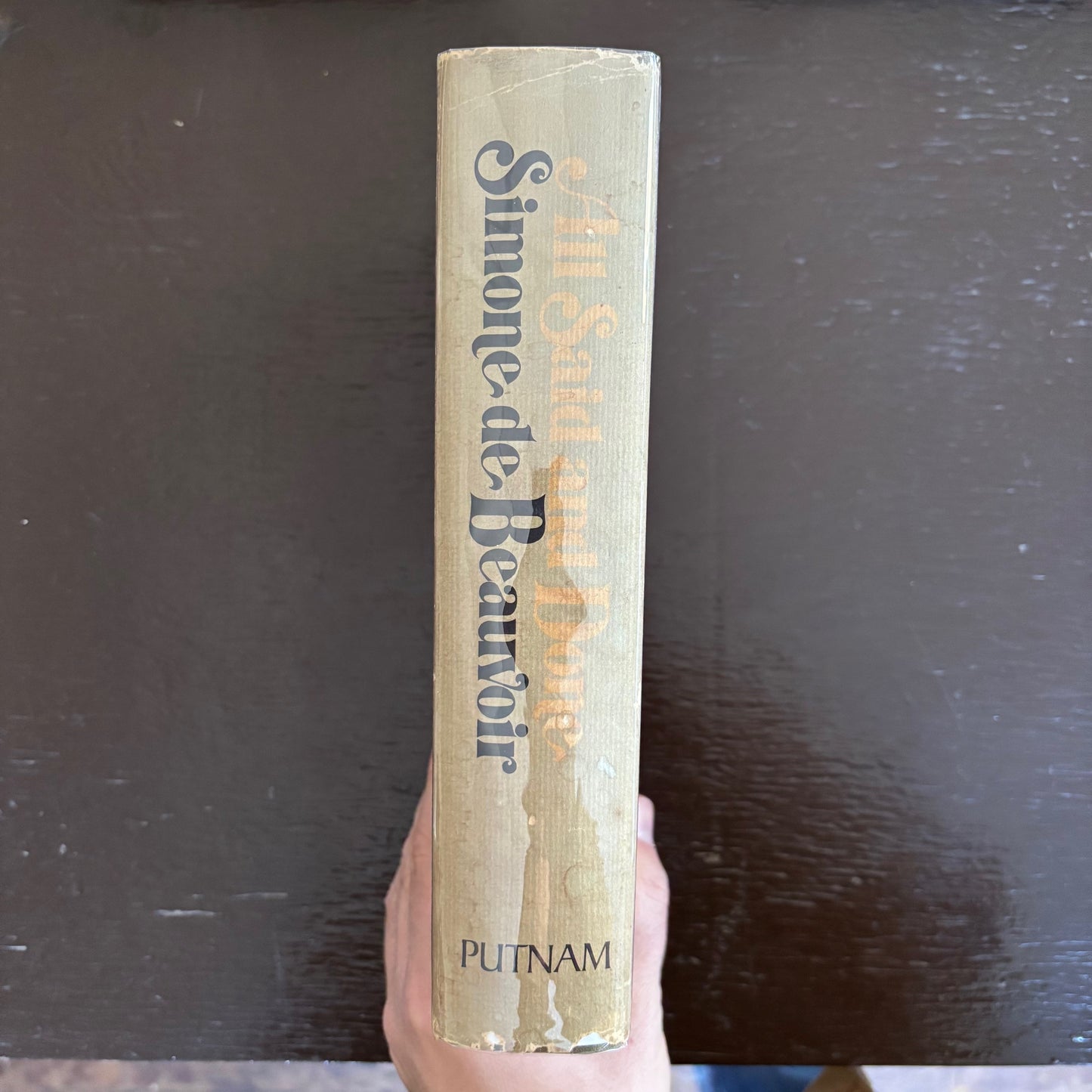 Simone De Beauvoir - All Said & Done - First Edition