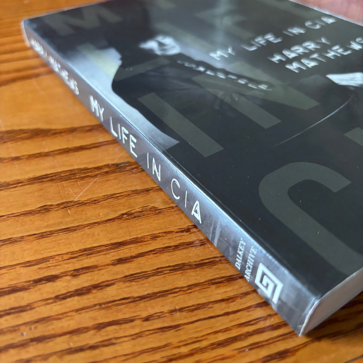 Harry Mathews - My Life in CIA