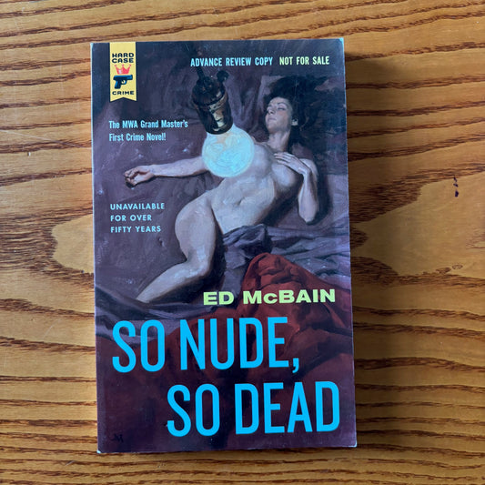 Ed McBain - So Nude, So Dead - Uncorrected Proof