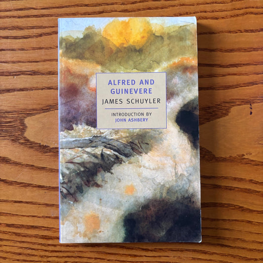 James Schuyler - Alfred and Guinevere