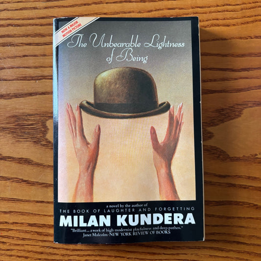 MIlan Kundera - The Unbearable Lightness of Being