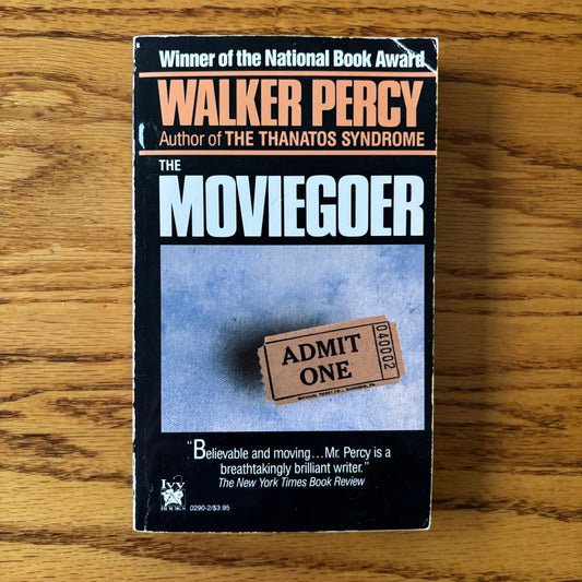 Walker Percy - The Moviegoer
