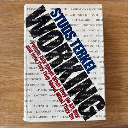 Studs Terkel - Working - First Edition